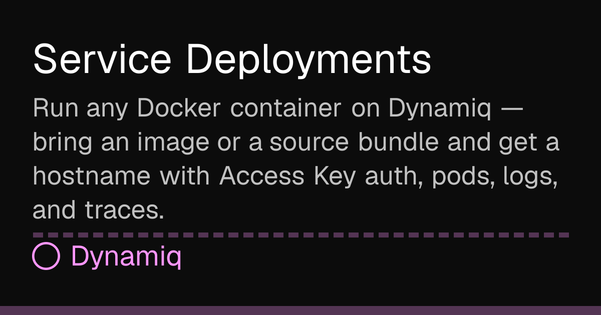 Service Deployments | Dynamiq Docs