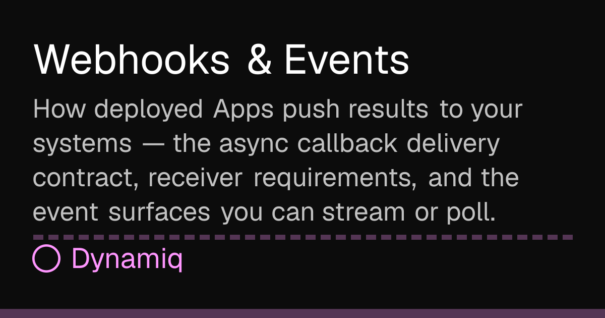 Webhooks & Events | Dynamiq Docs